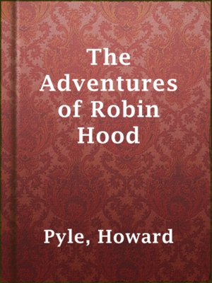 The Adventures of Robin Hood - ebook